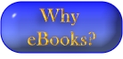 Why eBooks?