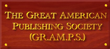 The Great American Publishing Society (GRAMPS)